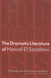 The dramatic Literature of nawal el saadawi