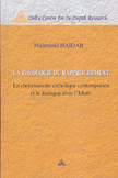 La theologie Du Rapprochement
