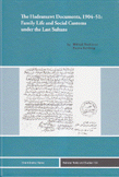 The Hadramawt Documents 1904 -1951 Family Life Social Customs under theLast Sultans