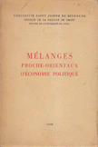 Melanges Proche-Orientaux d'Economie Politique