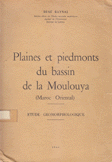 Plaines et piedmonts dubassin de la Moulouya