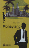 Moneyland