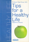 Tips For A Healthy Life