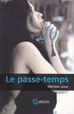 La Passe Temps