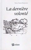 La Derniere Volonte