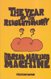 The Year of the Revolutionary New Bread-making Machine