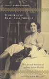 Memoirs of an Early Arab Feminist