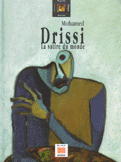 Mohamed Drissi La satire du monde