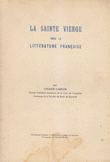 La Sainte Vierge dans la Litterature Francaise