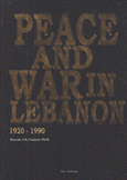 Peace and War in Lebanon