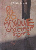 Rue Du Mexique and other Stories