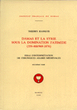 Damas et la Syrie T1 Sous La Domination Fatimide (359-468/969-1076)