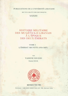 Histoire Militaire Des Muqata ' A-S Libanais A L'Epoque Des Deux Emirates 1/2