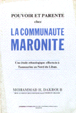 Pouvoir et Parente chez la Communaute Maronite