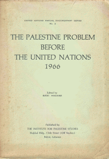 The Palestine problem before the United Nations 1966