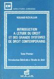 Introduction a l'etude du droit et des Grands Systemes de Droit Contemporains