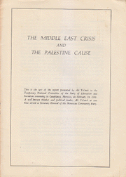 The Middle East Crisis And The Palestine Cause