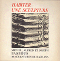 Habiter une sculture