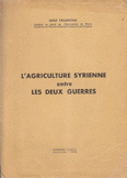 L'agriculture syrienne entre les deux guerres