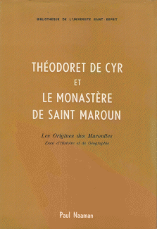 Théodoret de Cyr et le Monastere de Saint Maroun