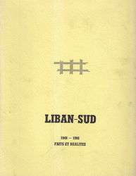 Liban-Sud 1948 - 1986 Faits et Realites