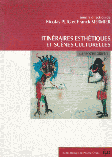 Itineraires Esthetiques Et Scenes Culturelles