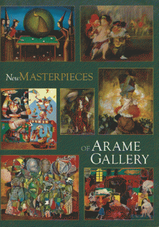 New Masterpieces of Arame Gallery