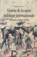 Genese de la Sante Publique Internationale