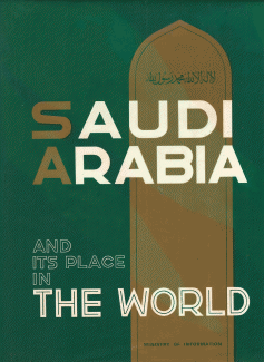 Saudi Arabia and It's place in the world