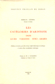 Les Categories D'Aristote Dans Leurs Versions Syro - Arabes