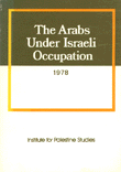 The Arabs under israeli occupation 1978