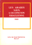 Les Arabes sous l'occupation  israelienne 1980