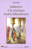 Initiation a la musique Arabo-Muslumane
