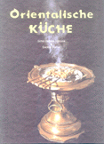 Orientalishe Kuche ألف باء الطبخ باللغة الألمانية