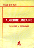 Algebre lineaire exercice et problemes