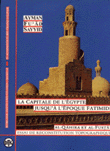 La capital de l'egypte jusqu'a l'epoque fatimide
