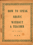 How to speak arabic without a teacher in 5 days