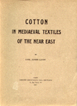 Cotton in mediaeval textiles of the near east