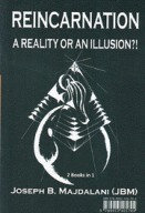 Reincarnation a reality or an illusion