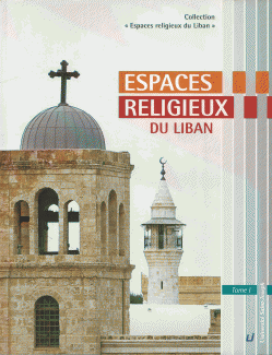 Espaces religieux du Liban 1