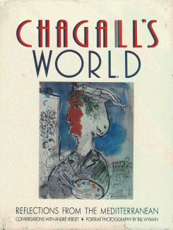 Chagall's World Reflections from the Mediterranean