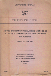 Actes Du Seminaire Sur Les Methodes Et Outils D'analyse Du Fait Ouvrier En Algerie