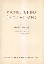 Michel Chiha Evocations