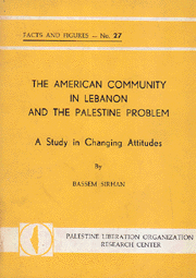 The American community in Lebanon and the Palestine problem