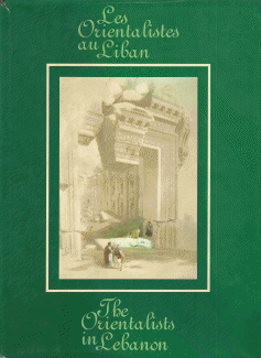 Les Orientalistes au Liban