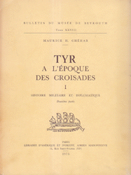 Tyr A L'Epoque Des Croisades 1