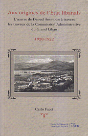 Aux Origines de l'Etat Libanais