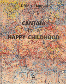 Cantata for a Happy Childhood