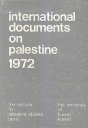 International Documents on Palestine 1972