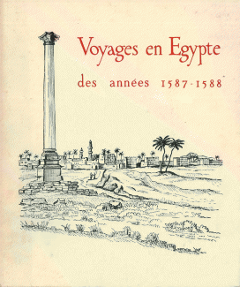 Voysges en Egypte des annees 1587 - 1588